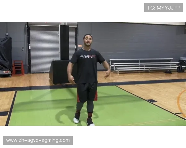 篮球运动员训练中灵活性与爆发力提升的科学训练方案 篮球运动员训练中灵活性与爆发力提升的科学训练方案